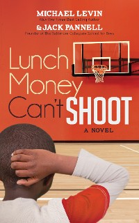 Cover Lunch Money Can't Shoot