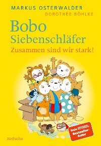 Cover Bobo Siebenschläfer: Zusammen sind wir stark!