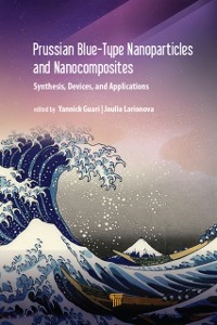 Cover Prussian Blue-Type Nanoparticles and Nanocomposites: Synthesis, Devices, and Applications