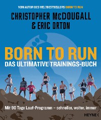 Cover Born to Run – Das ultimative Trainings-Buch