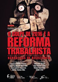 Cover O golpe de 2016 e a reforma trabalhista