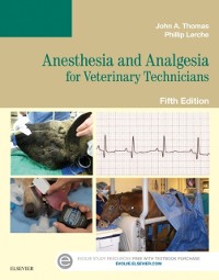 Cover Anesthesia and Analgesia for Veterinary Technicians - E-Book