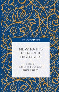 Cover New Paths to Public Histories