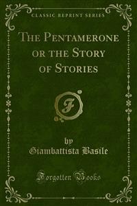 Cover The Pentamerone or the Story of Stories