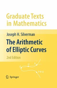 Cover The Arithmetic of Elliptic Curves