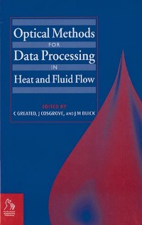 Cover Optical Methods for Data Processing in Heat and Fluid Flow