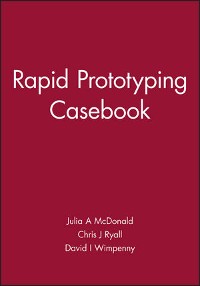 Cover Rapid Prototyping Casebook