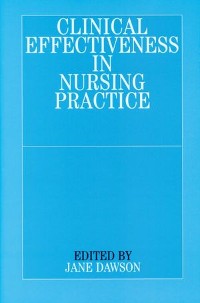 Cover Clinical Effectiveness in Nursing Practice