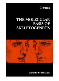Cover The Molecular Basis of Skeletogenesis