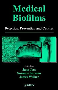 Cover Medical Biofilms, Detection, Prevention and Control
