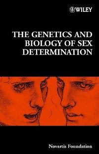 Cover The Genetics and Biology of Sex Determination
