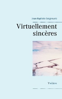 Cover Virtuellement sincères