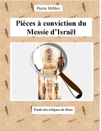 Cover Pièces à conviction du Messie d'Israël