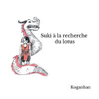 Cover Suki à la recherche du Lotus