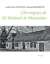 Cover Chroniques de Saint Médard de Mussidan