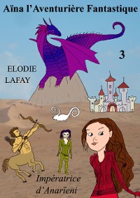 Cover Aïna l'Aventurière Fantastique 3