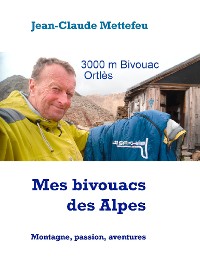 Cover Mes bivouacs des Alpes