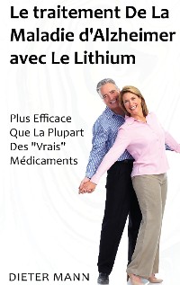 Cover Le traitement De La Maladie d'Alzheimer avec Le Lithium