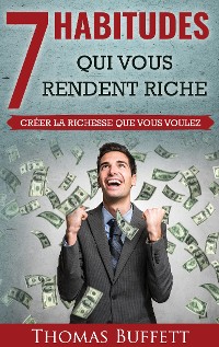 Cover 7 Habitudes Qui Vous Rendent Riche