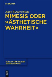 Cover Mimesis oder "ästhetische Wahrheit"