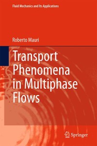 Cover Transport Phenomena in Multiphase Flows