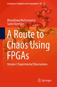 Cover A Route to Chaos Using FPGAs