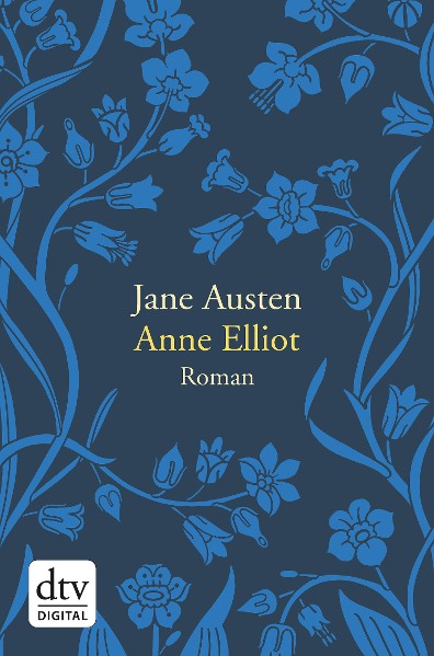 Anne Elliot oder die Kraft der Überredung