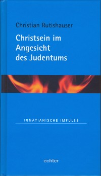 Cover Christsein im Angesicht des Judentums