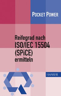 Cover Reifegrad nach ISO/IEC 15504 (SPiCE) ermitteln