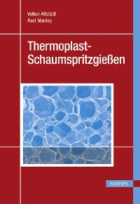 Cover Thermoplast-Schaumspritzgießen