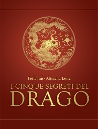 Cover I cinque segreti del drago