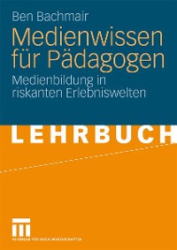 Cover Medienwissen für Pädagogen