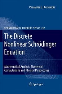 Cover The Discrete Nonlinear Schrödinger Equation