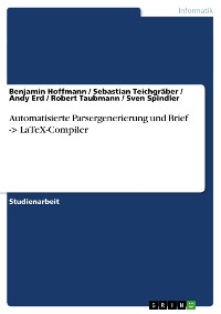 Cover Automatisierte Parsergenerierung und Brief -> LaTeX-Compiler