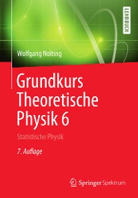 Cover Grundkurs Theoretische Physik 6