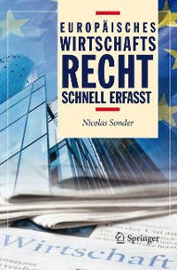 Cover Europäisches Wirtschaftsrecht - Schnell erfasst