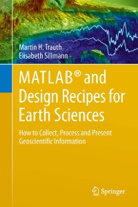 Cover MATLAB® and Design Recipes for Earth Sciences