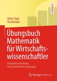 Cover Übungsbuch Mathematik für Wirtschaftswissenschaftler