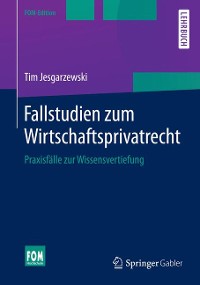 Cover Fallstudien zum Wirtschaftsprivatrecht