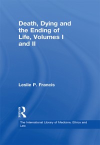 Cover Death, Dying and the Ending of Life, Volumes I and II