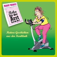 Cover Reha bis der Arzt kommt