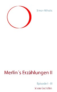 Cover Merlin´s Erzählungen II