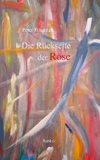 Cover Die Rückseite der Rose