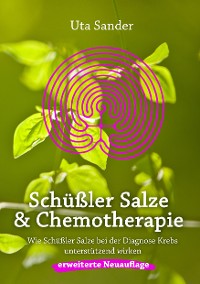 Cover Schüßler Salze und Chemotherapie