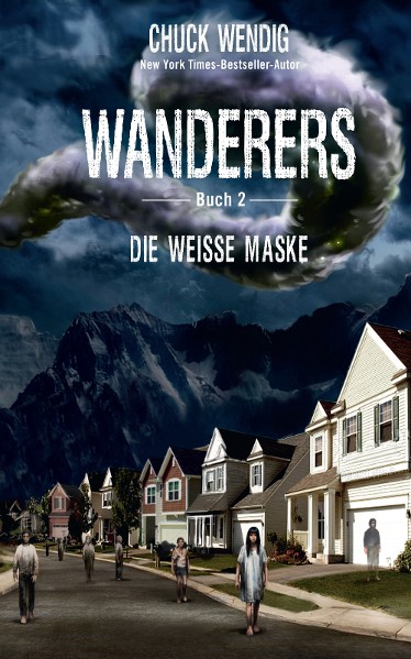 Wanderers Buch 2 - Die weiße Maske