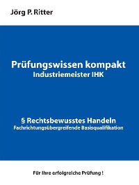 Cover Prüfungswissen kompakt für Industriemeister IHK