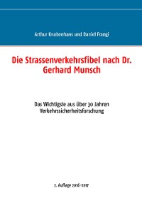 Cover Die Strassenverkehrsfibel nach Dr. Gerhard Munsch