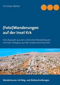 Cover (Foto)Wanderungen auf der Insel Krk