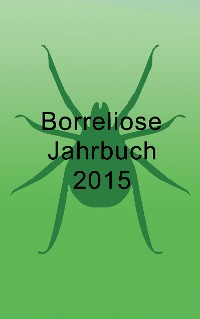 Cover Borreliose Jahrbuch 2015
