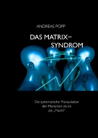 Cover Das Matrix Syndrom